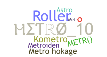 နာမ်မြောက်မည့်အမည် - Metro