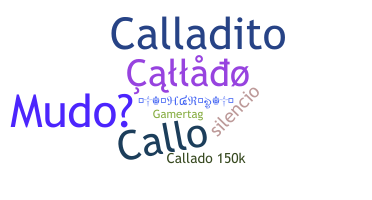 နာမ်မြောက်မည့်အမည် - Callado