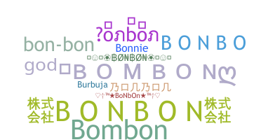 နာမ်မြောက်မည့်အမည် - Bonbon