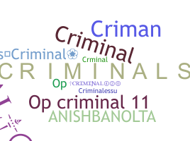 နာမ်မြောက်မည့်အမည် - criminales