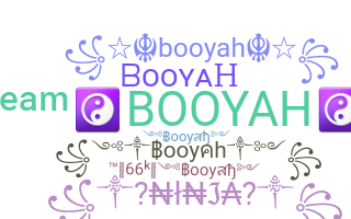 နာမ်မြောက်မည့်အမည် - Booyah