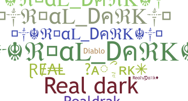 နာမ်မြောက်မည့်အမည် - RealDark