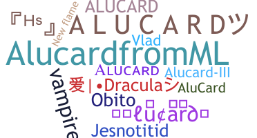 နာမ်မြောက်မည့်အမည် - Alucard