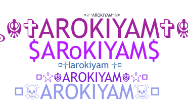 နာမ်မြောက်မည့်အမည် - Arokiyam