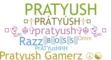 နာမ်မြောက်မည့်အမည် - Pratyush