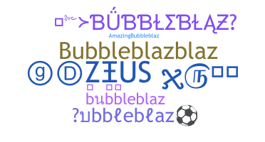 နာမ်မြောက်မည့်အမည် - bubbleblaz