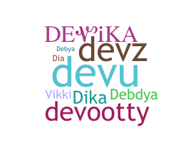 နာမ်မြောက်မည့်အမည် - Devika