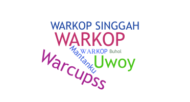 နာမ်မြောက်မည့်အမည် - warkop