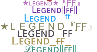 နာမ်မြောက်မည့်အမည် - LegendFF