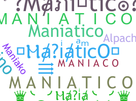 နာမ်မြောက်မည့်အမည် - ManiaticO