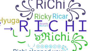 နာမ်မြောက်မည့်အမည် - Richi