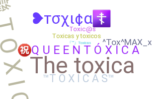 နာမ်မြောက်မည့်အမည် - Toxicas