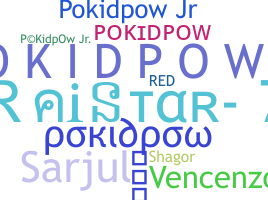 နာမ်မြောက်မည့်အမည် - Pokidpow