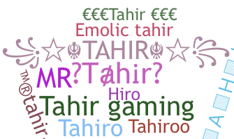 နာမ်မြောက်မည့်အမည် - Tahir