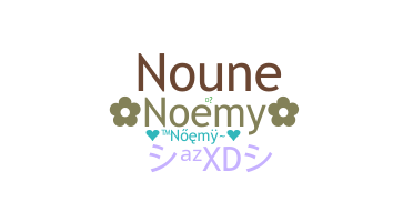 နာမ်မြောက်မည့်အမည် - Noemy