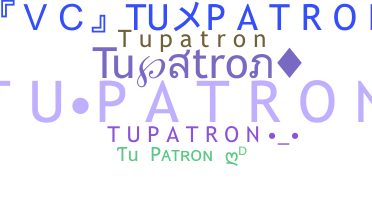 နာမ်မြောက်မည့်အမည် - Tupatron