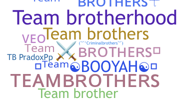 နာမ်မြောက်မည့်အမည် - TeamBrothers