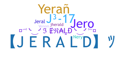 နာမ်မြောက်မည့်အမည် - Jerald