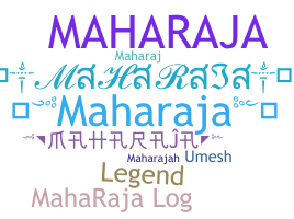 နာမ်မြောက်မည့်အမည် - Maharaja