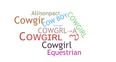 နာမ်မြောက်မည့်အမည် - cowgirl