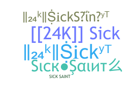 နာမ်မြောက်မည့်အမည် - SickSaint