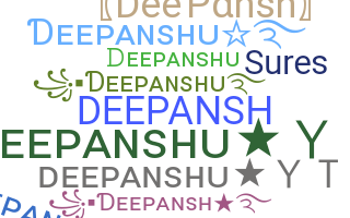 နာမ်မြောက်မည့်အမည် - Deepansh