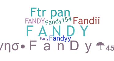 နာမ်မြောက်မည့်အမည် - Fandy