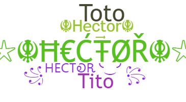 နာမ်မြောက်မည့်အမည် - Hector