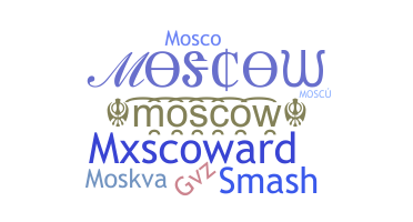 နာမ်မြောက်မည့်အမည် - Moscow