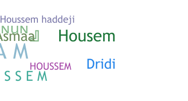 နာမ်မြောက်မည့်အမည် - Houssem