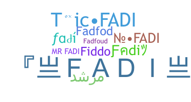 နာမ်မြောက်မည့်အမည် - Fadi