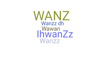 နာမ်မြောက်မည့်အမည် - wanzz