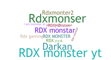 နာမ်မြောက်မည့်အမည် - RDXmonster