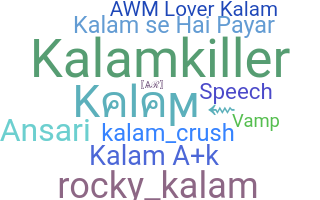 နာမ်မြောက်မည့်အမည် - Kalam