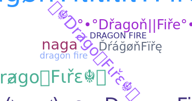 နာမ်မြောက်မည့်အမည် - Dragonfire