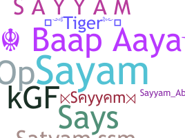 နာမ်မြောက်မည့်အမည် - Sayyam