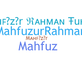 နာမ်မြောက်မည့်အမည် - Mahfuzur