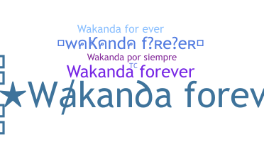 နာမ်မြောက်မည့်အမည် - Wakandaforever