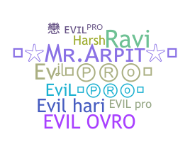 နာမ်မြောက်မည့်အမည် - Evilpro