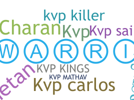 နာမ်မြောက်မည့်အမည် - KVP