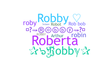 နာမ်မြောက်မည့်အမည် - Robby