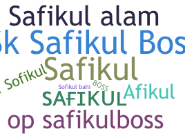 နာမ်မြောက်မည့်အမည် - SafiKul