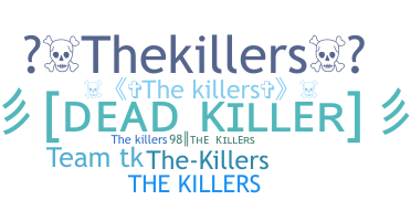 နာမ်မြောက်မည့်အမည် - TheKillers