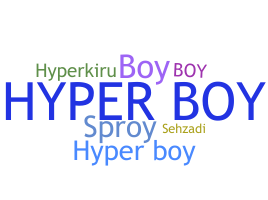 နာမ်မြောက်မည့်အမည် - Hyperboy