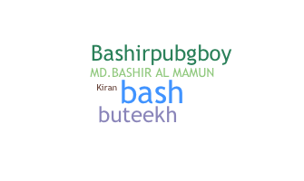 နာမ်မြောက်မည့်အမည် - Bashir