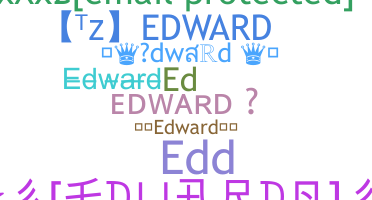 နာမ်မြောက်မည့်အမည် - Edward