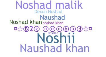 နာမ်မြောက်မည့်အမည် - Noshad