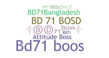 နာမ်မြောက်မည့်အမည် - BD71BosS
