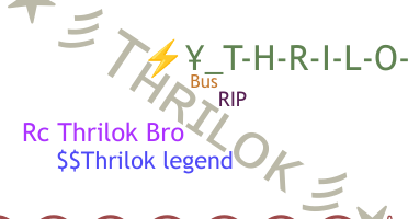 နာမ်မြောက်မည့်အမည် - Thrilok