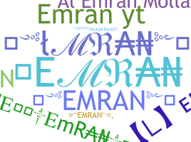 နာမ်မြောက်မည့်အမည် - Emran
